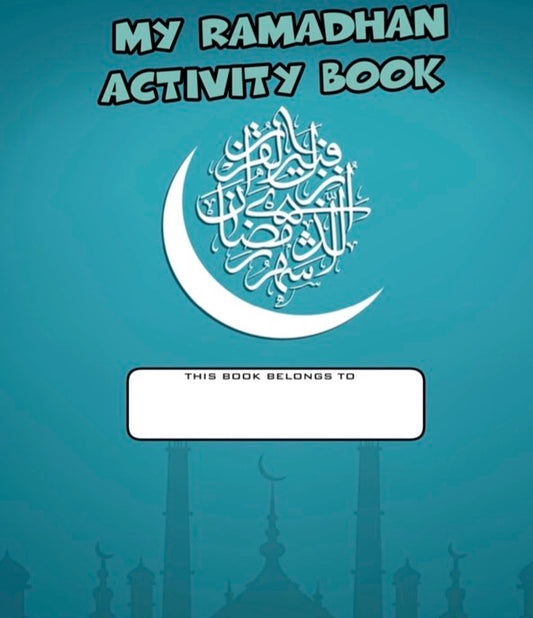 Ramadhan Activity Book by Servants of Lady Fatimah