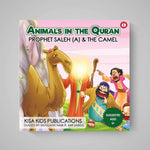 Children's book cover titled 'Animals in the Quran: Prophet Saleh & The Camel' by Kisa Kids Publications on a gray background.