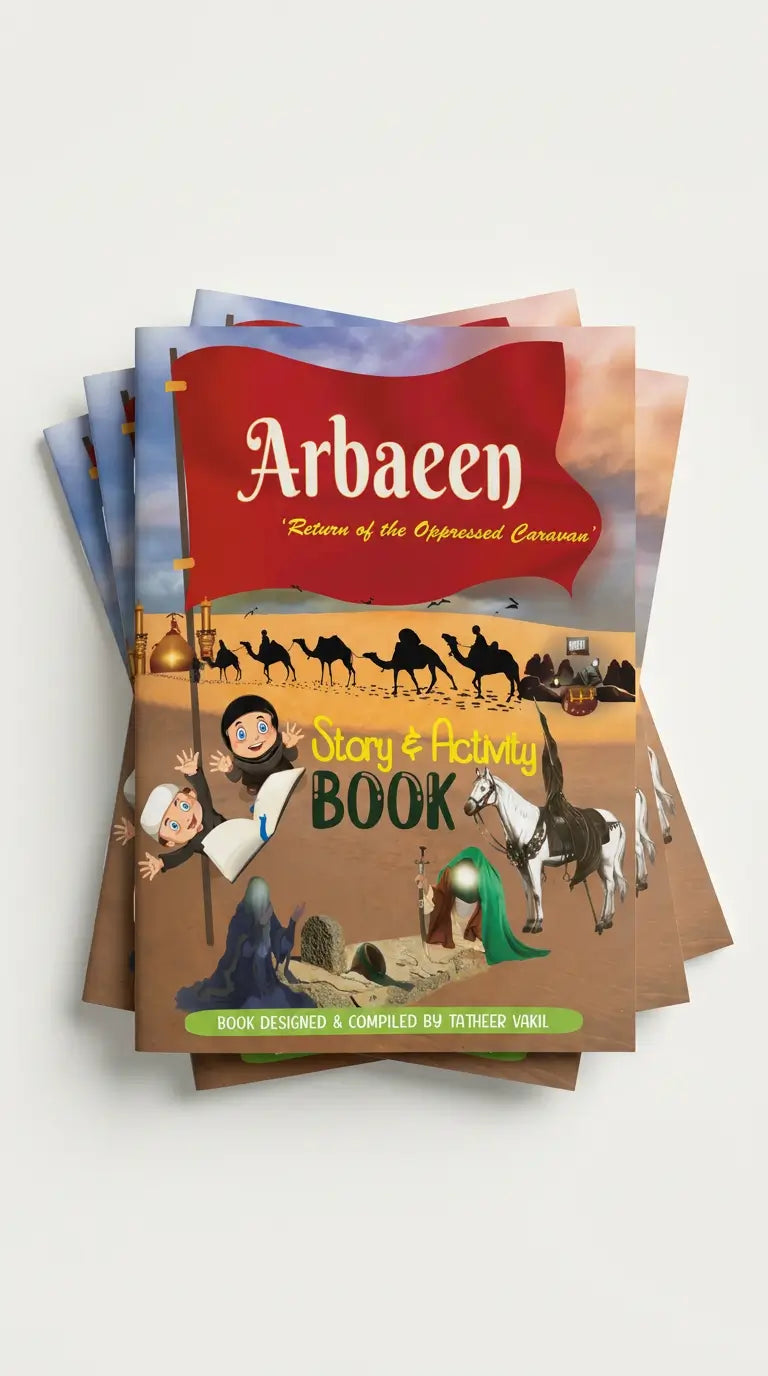 A stack of children's books titled 'Arbaeen Story & Holy Book' with illustrated desert scenes, camels, and figures on the cover, photographed on a plain light background.