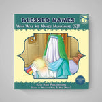 Book cover of 'Blessed Names: Why Was He Named Muhammad (S)?' by Kisa Kids Publications on a gray background