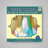 Book cover of 'Blessed Names: Why Was He Named Muhammad (S)?' by Kisa Kids Publications on a gray background