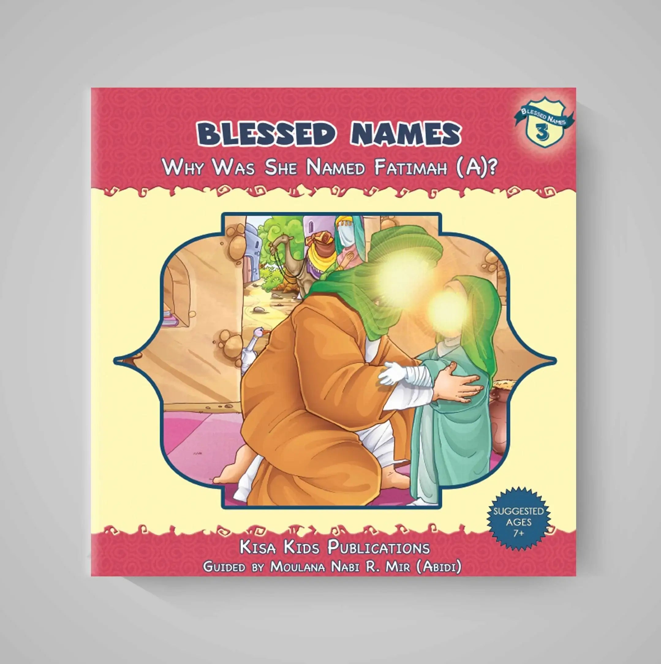Book cover of 'Blessed Names: Why Was She Named Fatimah (A)?' with illustration of a child and adult on a gray background