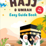 Hajj and Umrah Guide Book for Children