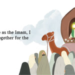 Illustration of a camel carrying a small building with people around it, text about being an Imam.By Sanadi Publications written by Rola Fahs illustrations by Tatheer Farwa