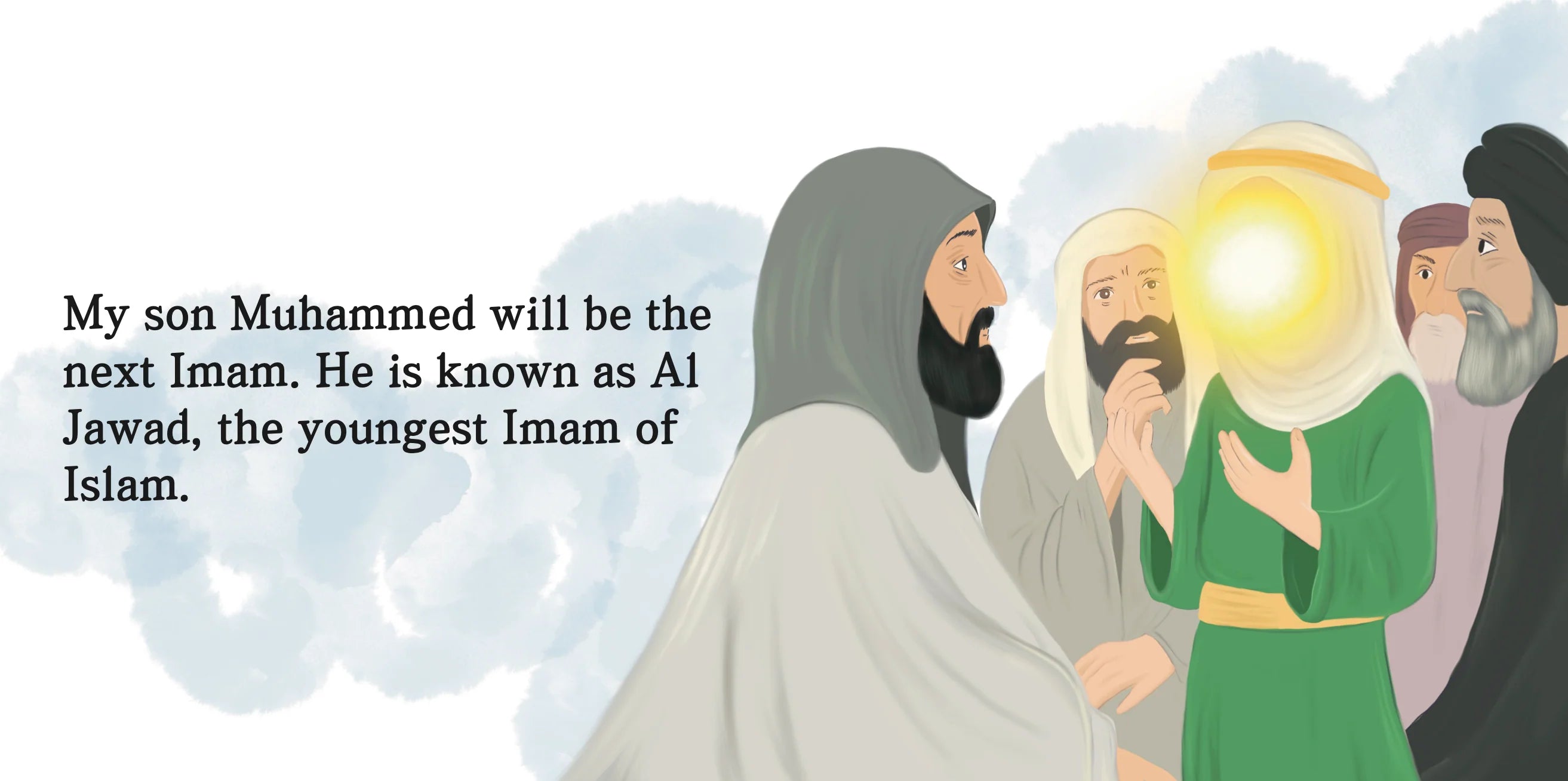 Illustration of a group of people with a glowing figure, text about Muhammad being the next Imam. By Sanadi Publications written by Rola Fahs illustrations by Tatheer Farwa