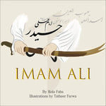 Book cover of 'Imam Ali' by Rola Fahs with illustrations by Tatheer Farwa, featuring a hand holding a sword.