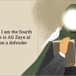Imam Zayn al-Abideen holding a book with a dove, text about Ali Zayn al Abideen. By Sanadi Publications written by Rola Fahs illustrations by Tatheer Farwa
