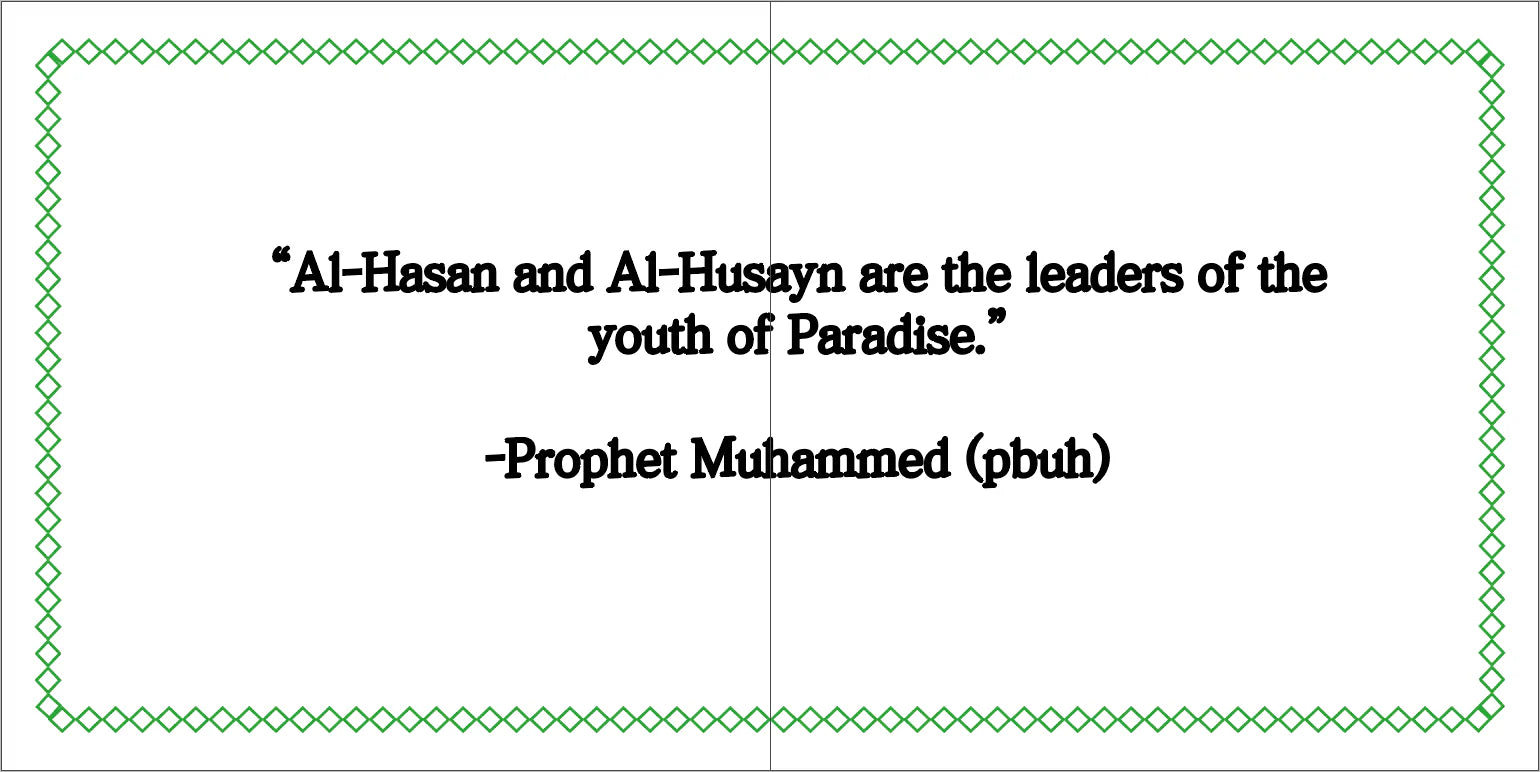 Quotation from Prophet Muhammad (pbuh) about Al-Hasan and Al-Husayn in a decorative frame.