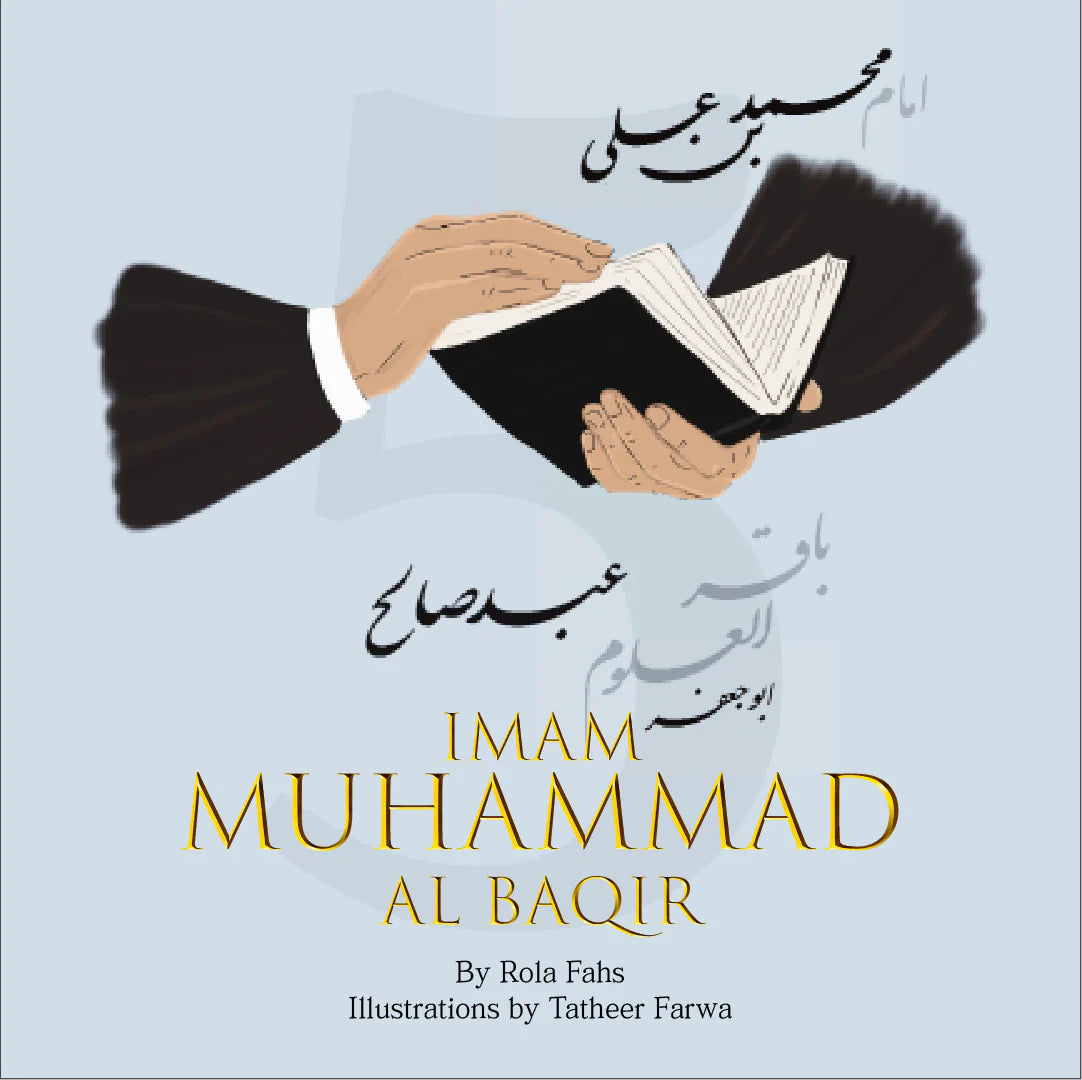 Book cover with hands holding a book against a light blue background, featuring Arabic text and the title 'Imam Muhammad Al Baqir' by Sanadi Publications written by Rola Fahs illustrations by Tatheer Farwa