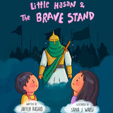 Book cover of 'Little Hasan & The Brave Stand' with illustrations of a warrior and two children.