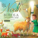 Noah builds a lifesaving Ship
