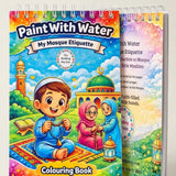 Paint With Water – My Mosque Etiquette Colouring Book