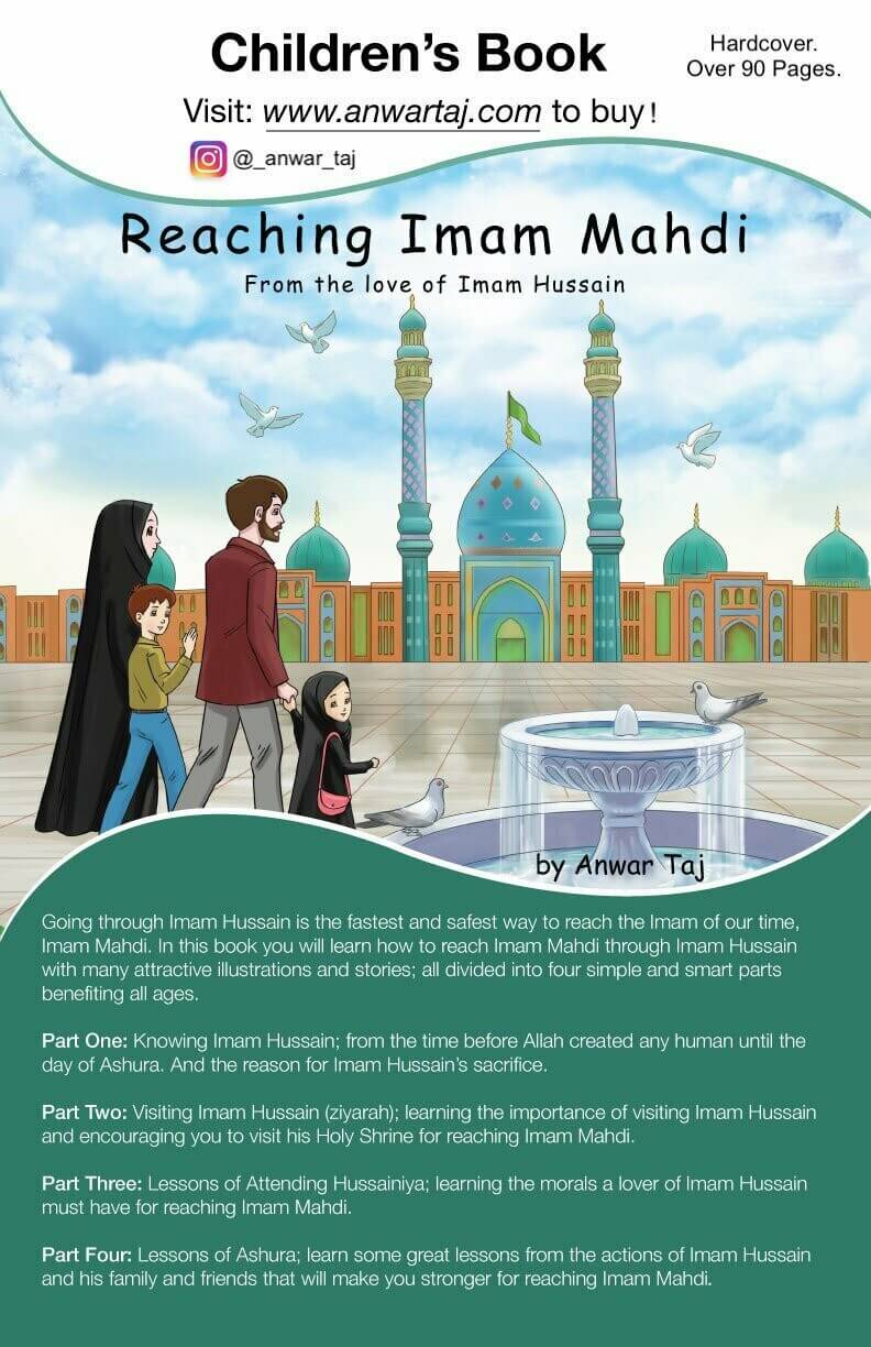 Reaching Imam Mahdi From the Love of Imam Hussain