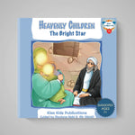 Book cover of 'Heavenly Children: The Bright Star' by Kisa Kids Publications on a gray background