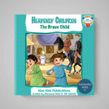 Book cover of 'Heavenly Children: The Brave Child' by Kisa Kids Publications on a gray background