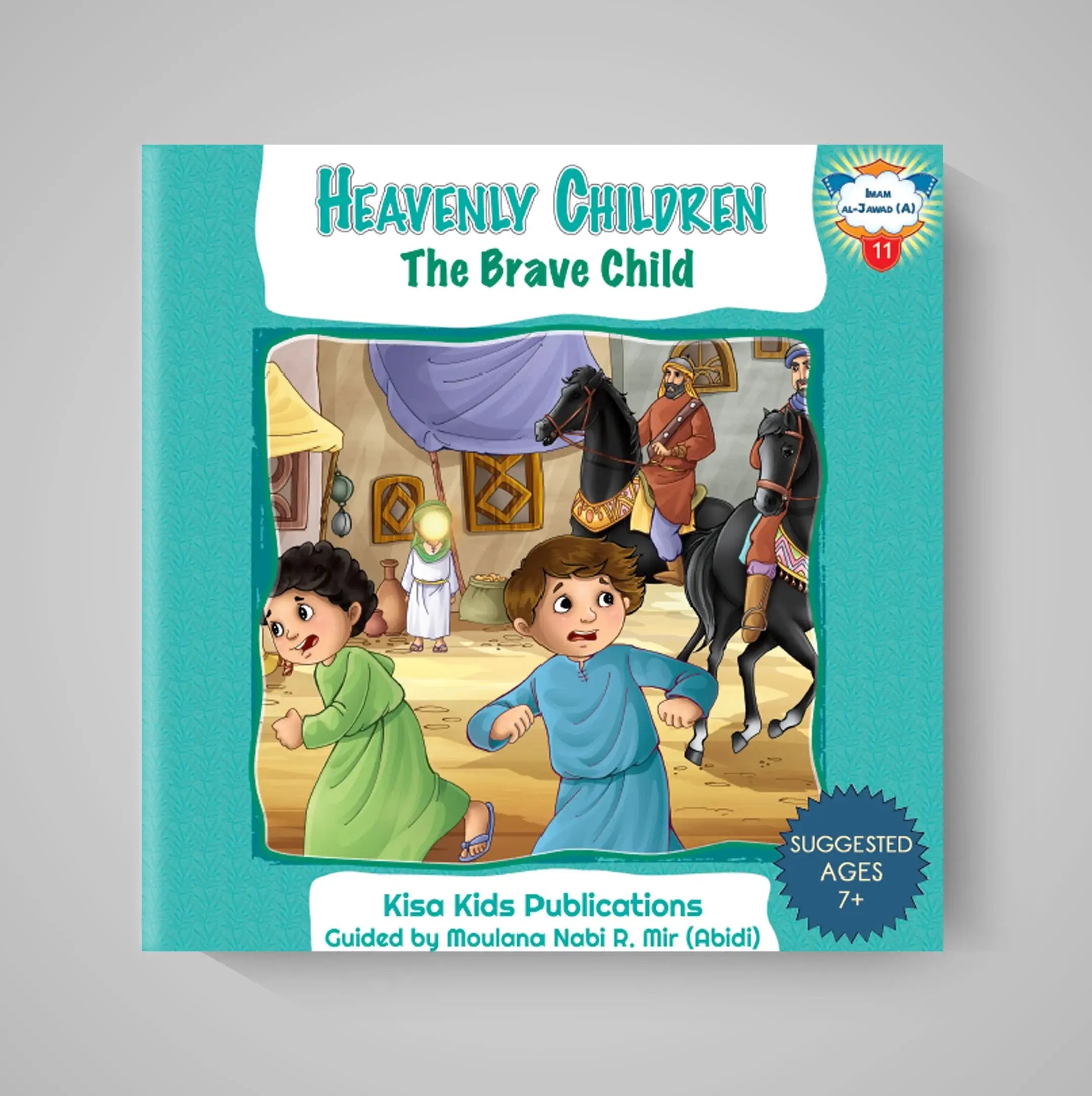 Book cover of 'Heavenly Children: The Brave Child' by Kisa Kids Publications on a gray background