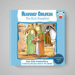 Book cover of 'Heavenly Children: The Best Daughter' by Kisa Kids Publications on a gray background