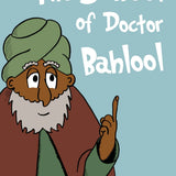 The School of Doctor Bahlool