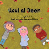 Book cover of 'Usul al Deen' by Sanadi Publications written by Rola Fahs illustrated by Yasmeen Abbass with illustrations of three children on a green background.