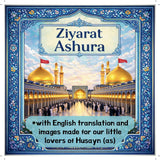 Ziyarat Ashura with Translation for Children