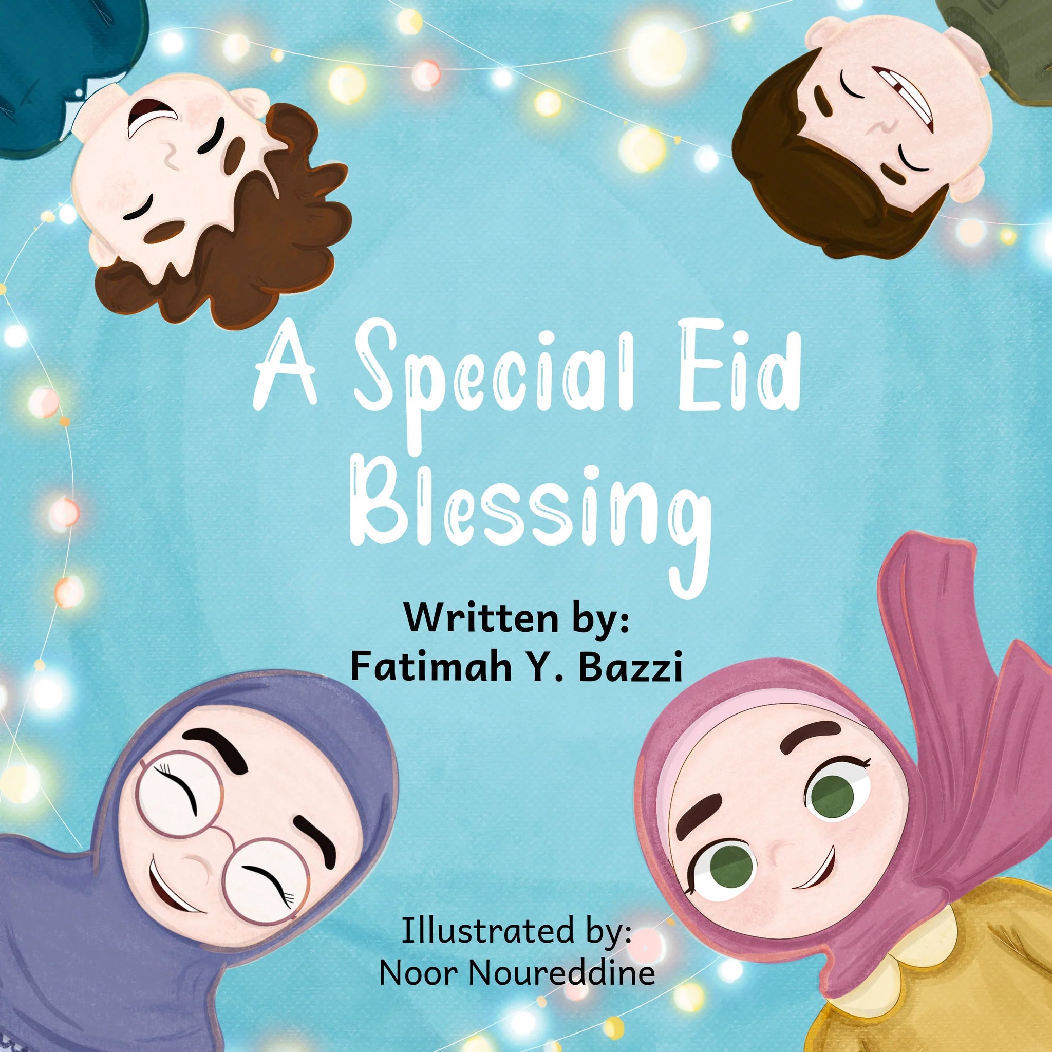 Book cover of 'A Special Eid Blessing' featuring illustrated characters of children wearing traditional clothing with a background of lights and sky.