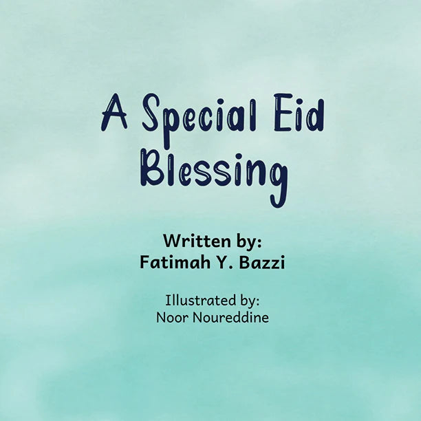 Back cover of 'A Special Eid Blessing' featuring author credit - Book for Shia Kids celebrating Eid