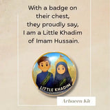 Badge with two children and text 'I am a Little Khadim of Imam Hussain' on a beige background with ABABEL branding.