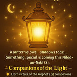 Promotional poster for 'Heroes of Light, Lessons so Bright!' with a glowing lantern and celestial elements. Companions of the Light card game by Budding Mu'min Shia Kids Children