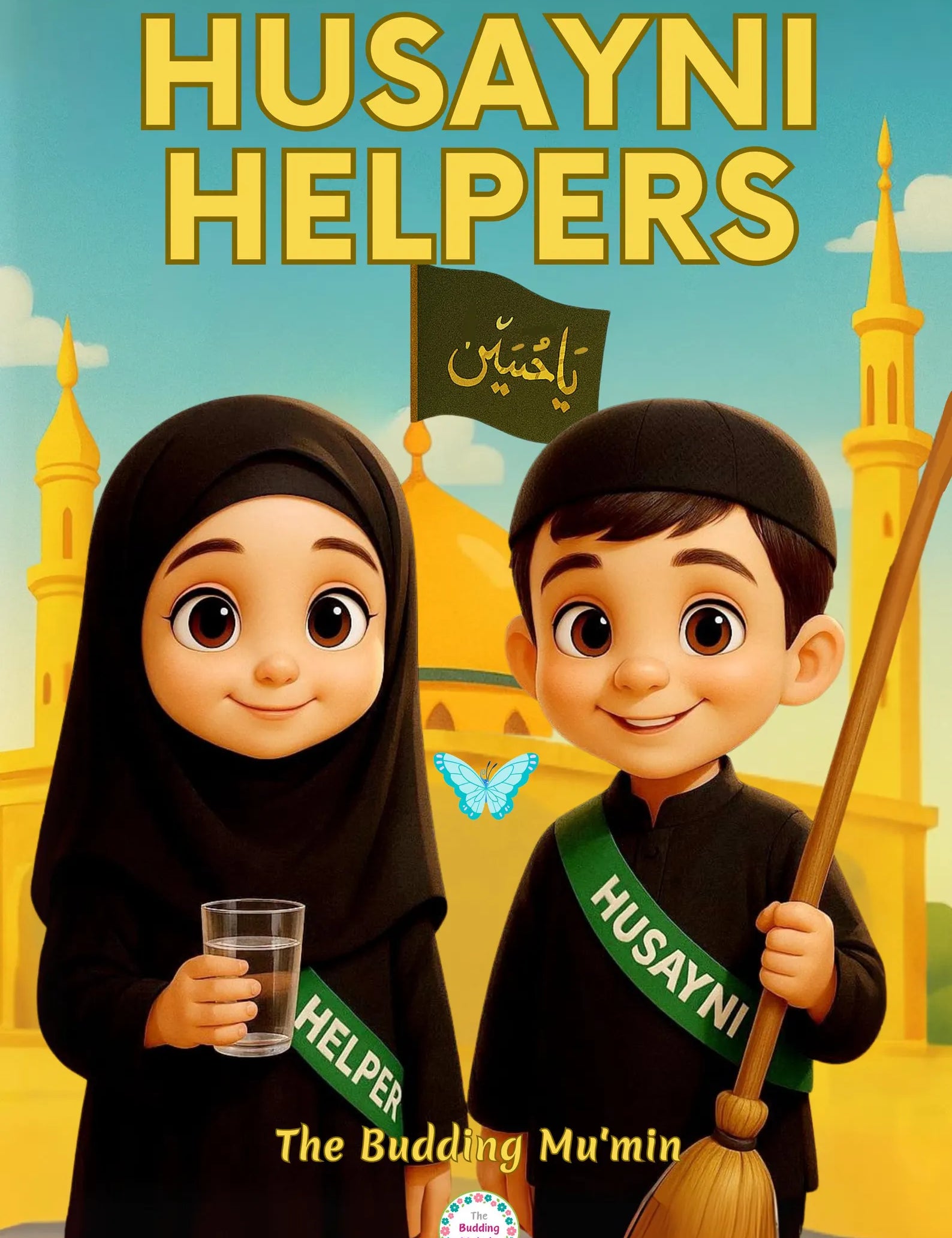 Book cover of 'Husayni Helpers' by the Budding Mu'min with two animated characters and a mosque in the background.