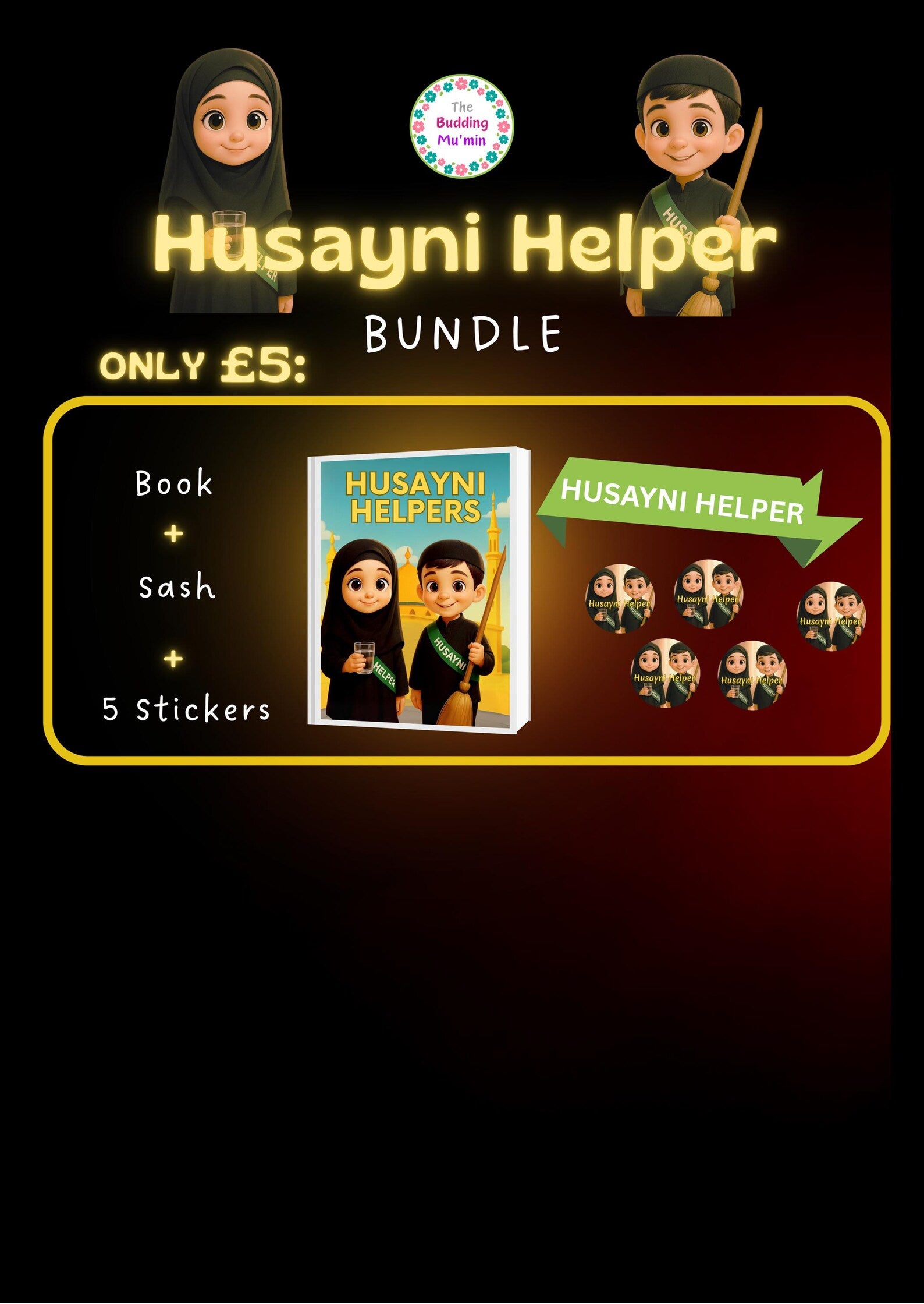 Promotional graphic for 'Husayni Helper' bundle with book, sash, and stickers on a dark background.