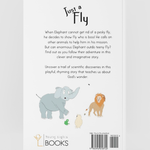 Back cover of a children's book "Just a Fly" by Young Lights with illustrations of an elephant, lion, and bird, and text about the story.