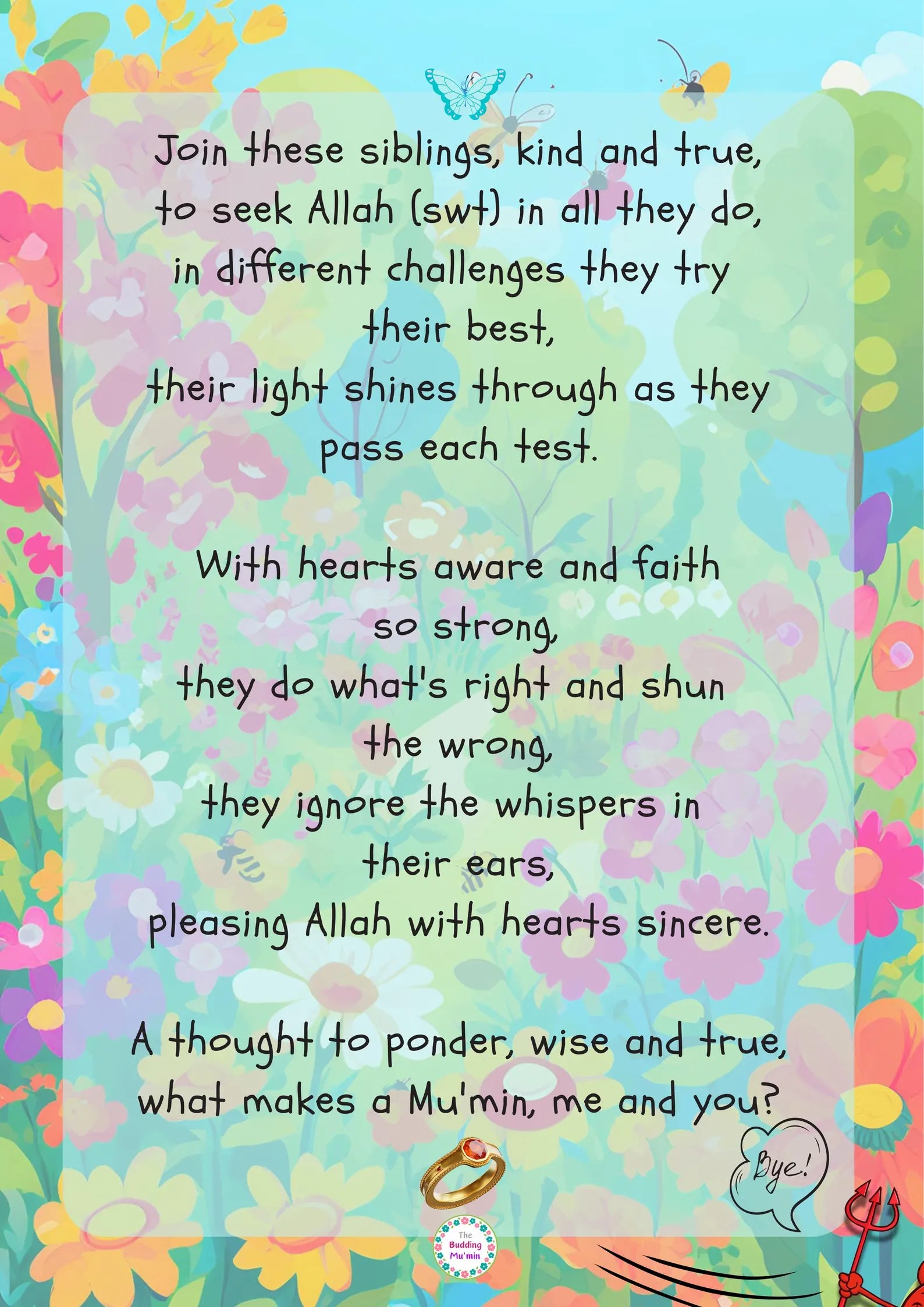 Colourful floral design with a poem about seeking Allah and being true to one's beliefs.