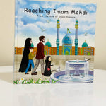 A book cover featuring illustrations of Imam Hussain and his family, with a background of Jamkaran mosque and a fountain, symbolising the theme of reaching Imam Mahdi.