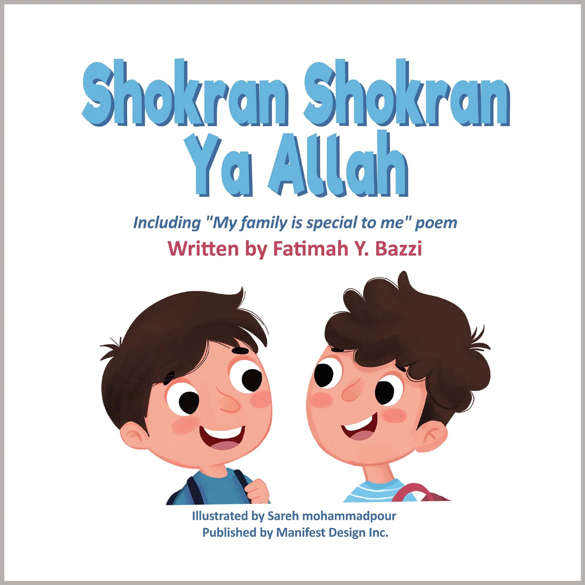 Book cover for 'Shokran Shokran Ya Allah' featuring illustrations of two children smiling and looking at the viewer, with text including the book's title and author's name.