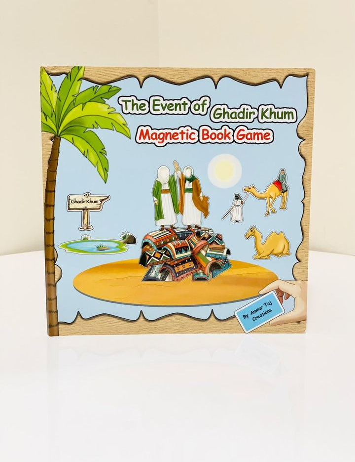 The Event of Ghadir Khum Magnetic Book Game by Anwar Taj Creations UK Shia Kids Children 