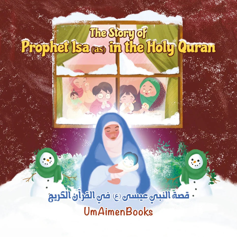Book cover of 'The Story of Prophet Isa (as) in the Holy Quran' by UmAimenBooks with a snowy background and characters.