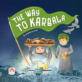 Book cover of 'The Way to Karbala' with two characters and a green flag.